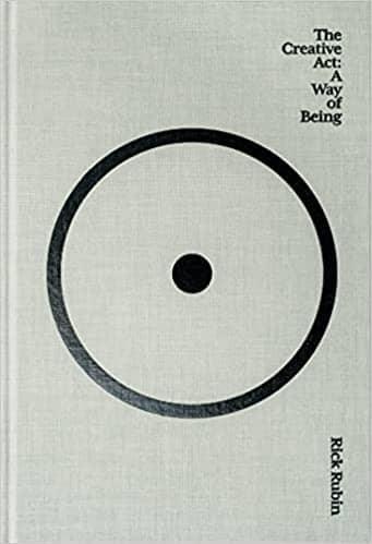 The Creative Act: A Way of Being Hardcover – January 17, 2023 by Rick Rubin (Author)